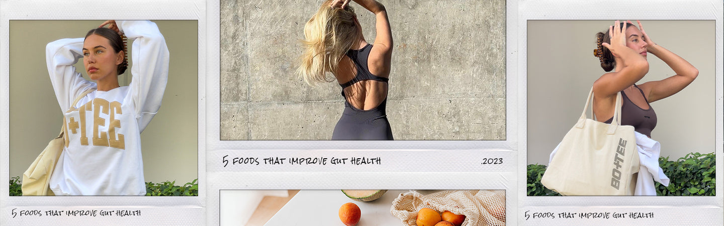 5 Foods That Improve Gut Health